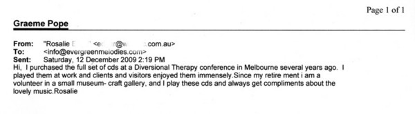 Email from Rosalie in Chinchilla, Queensland, Australia.